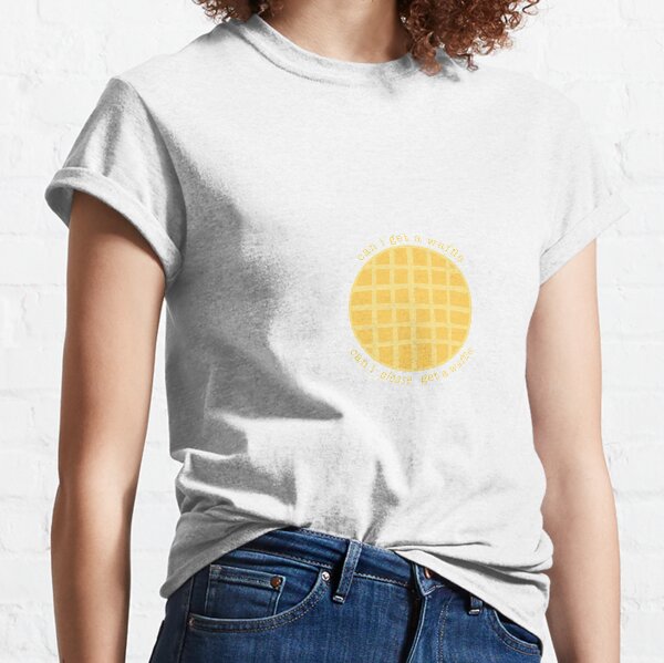 Can I Get a Waffle? Classic T-Shirt