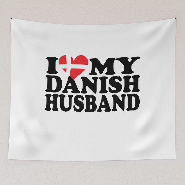 Item preview, I Love My Danish Husband designed and sold by findgreatshirts.