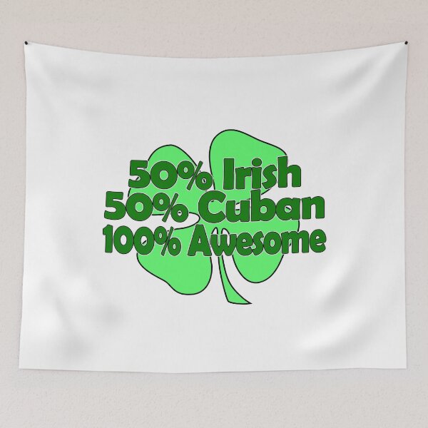 Item preview, 50% Irish 50% Cuban 100% Awesome designed and sold by findgreatshirts.