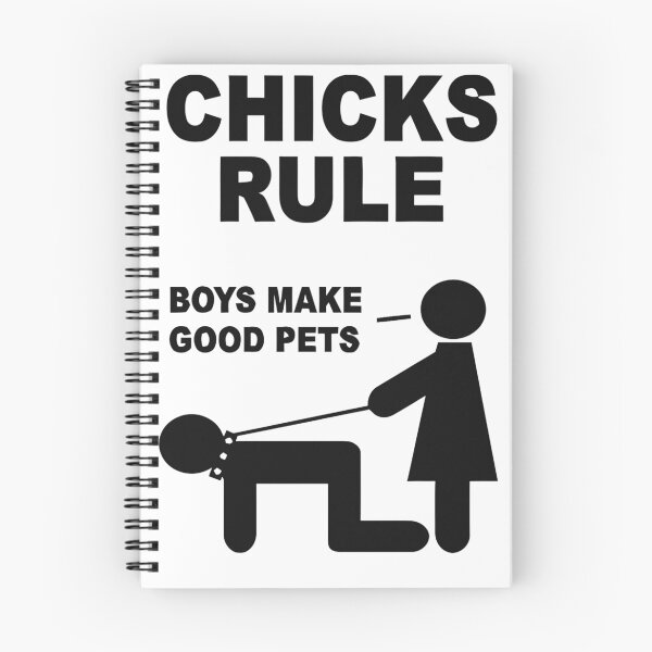 Item preview, Chicks Rule Boys Make Good Pets designed and sold by Cinemadelic.