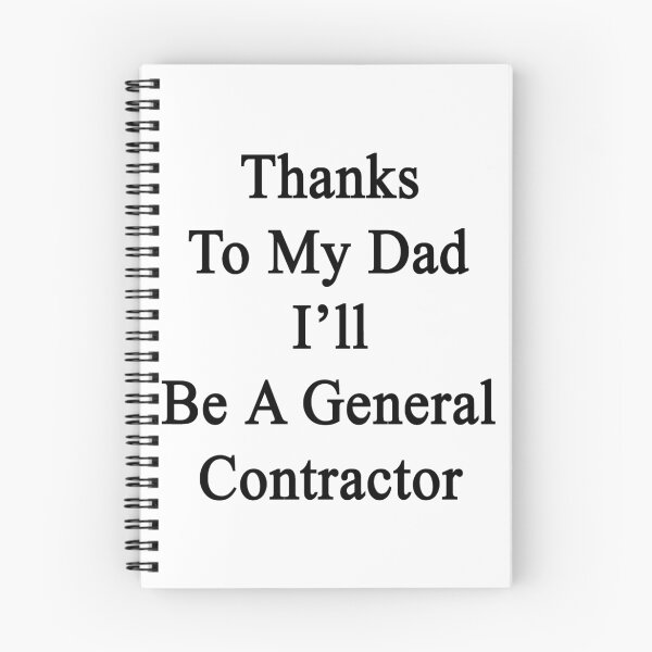 Item preview, Thanks To My Dad I'll Be A General Contractor  designed and sold by supernova23.
