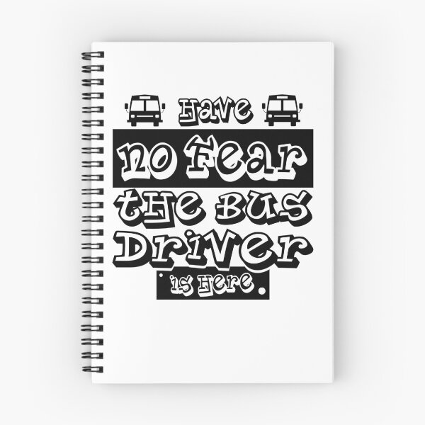 Item preview, Bus Driver - Have No Fear. The Bus Driver Is Here designed and sold by design2try.