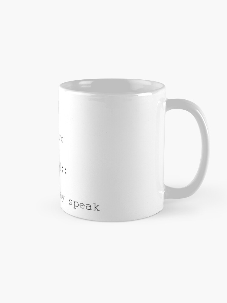 Thumbnail 5 of 6, Coffee Mug, linux root coffee cup now you may speak fork bomb rm -rf / designed and sold by skua74.