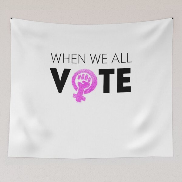 Item preview, When We All Vote Feminist Version designed and sold by Reda678.