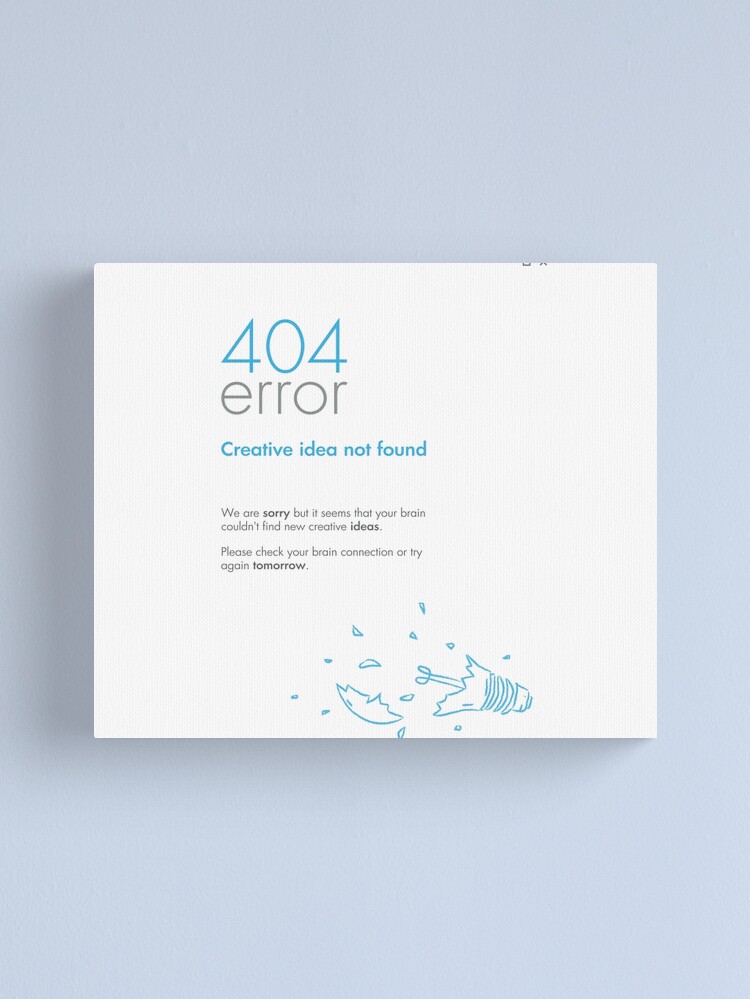 Alternate view of 404 Error! Canvas Print