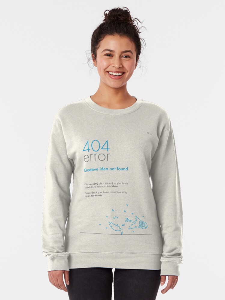 Alternate view of 404 Error! Pullover Sweatshirt