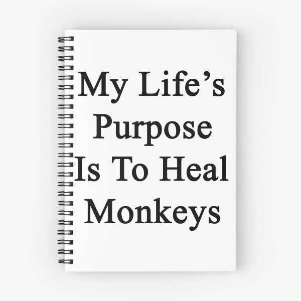 Item preview, My Life's Purpose Is To Heal Monkeys  designed and sold by supernova23.