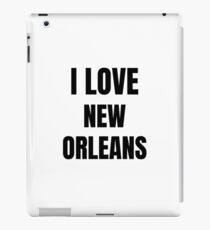 I Love New Orleans Funny Gift Idea iPad Case/Skin