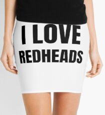 I Love Redheads Funny Gift Idea Mini Skirt