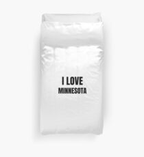 I Love Minnesota Funny Gift Idea Duvet Cover