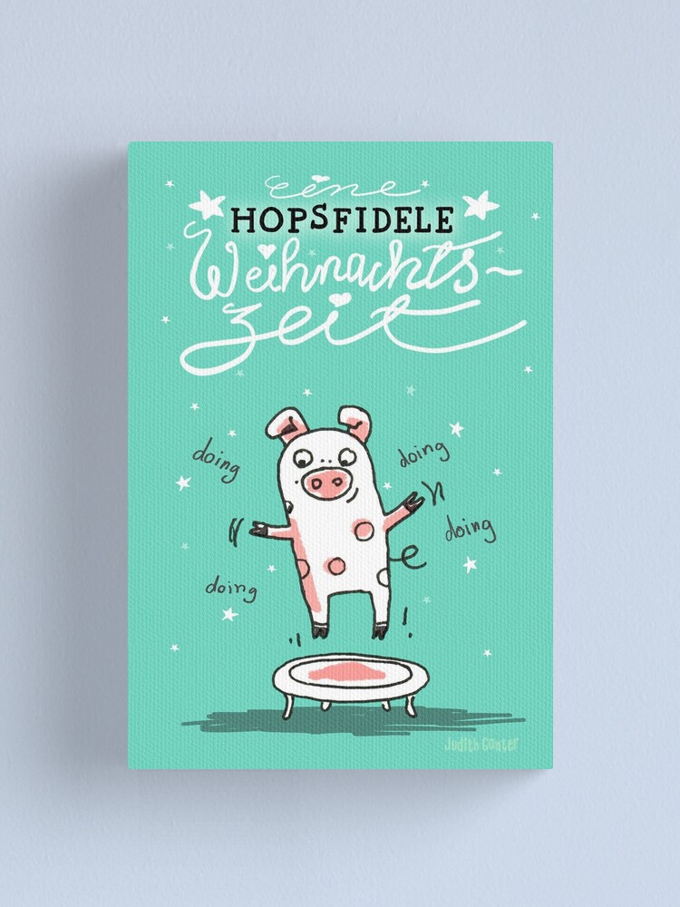 Alternative Ansicht von Trampolinschweinchen - Eine HOPSFIDELE Weihnachtszeit Leinwanddruck