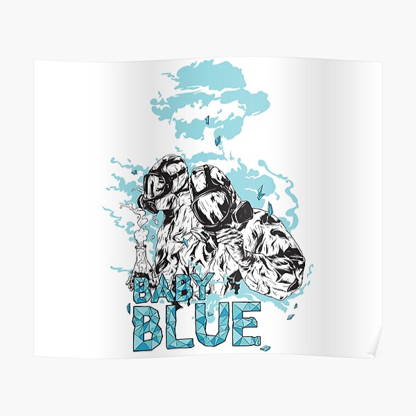 Baby Blue! Poster