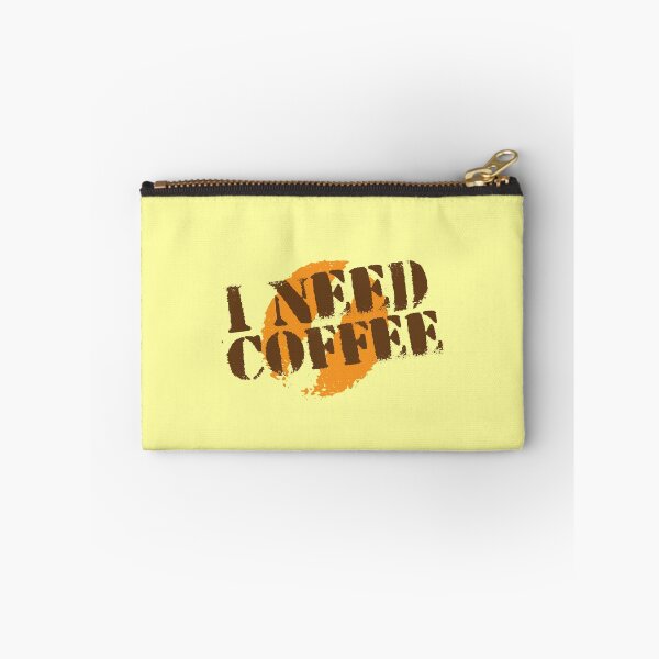 Item preview, I Need COFFEE! with coffee bean imprint designed and sold by jazzydevil.