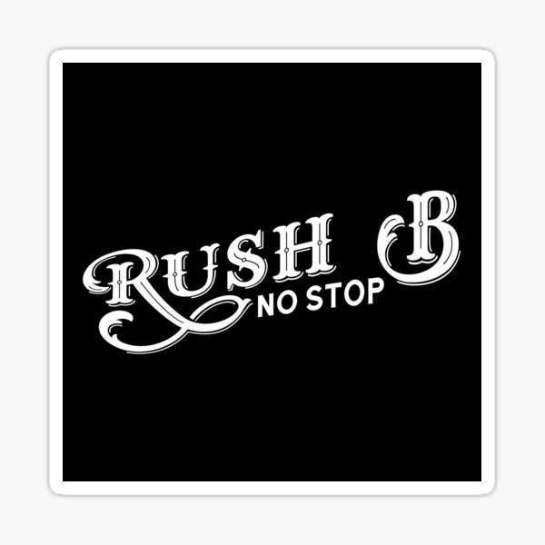 "Rush B No Stop Gaming Meme" Sticker By Gaming-guy | Redbubble