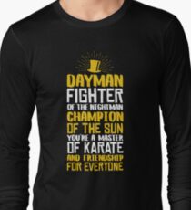 DAYMAN! Champion of the Sun! Long Sleeve T-Shirt