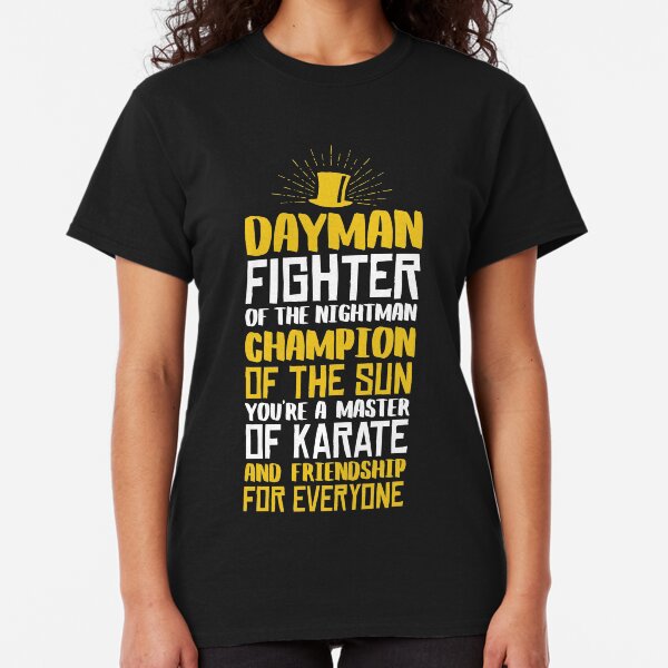 DAYMAN! Champion of the Sun! Classic T-Shirt