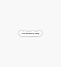 Panic Moonwalks Away Sticker