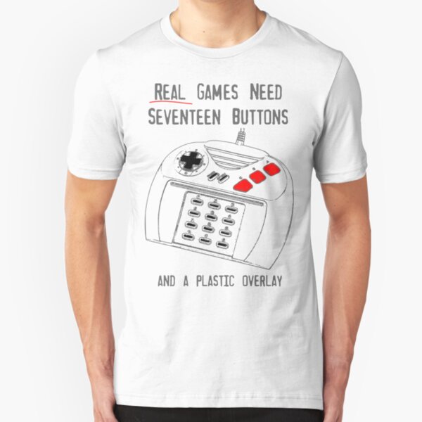 REAL Games Need 17 Buttons Slim Fit T-Shirt