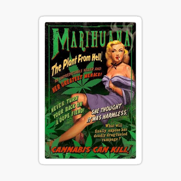 Reefer madness Sticker