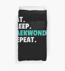 Eat Sleep Taekwondo Repeat Gift Taekwondo Kick Martial Arts Duvet Cover