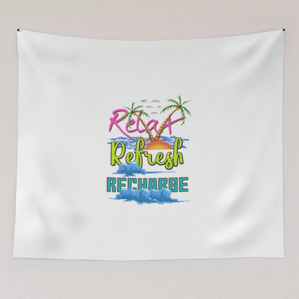 Item preview, Relax, Refresh, Recharge designed and sold by flipper42.