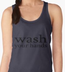 wash your hands Women's Tank Top