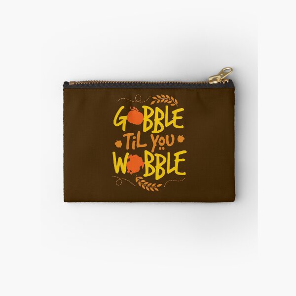 Item preview, Gobble Til You Wobble designed and sold by VomHaus.