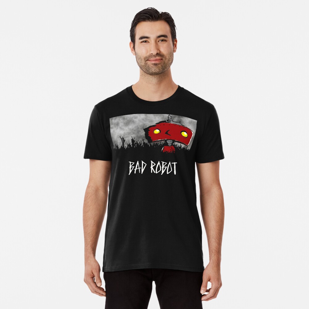 "Bad Robot" Tshirt by kedewan Redbubble