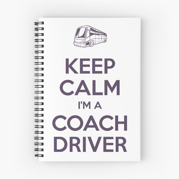 Item preview, Keep calm, I'm a coach driver designed and sold by Dis-An-Dat.