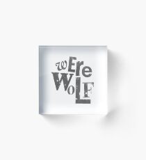 Werewolf Acrylic Block