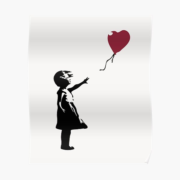 Girl With Red Balloon, Banksy, Streetart Street Art, Grafitti, Artwork, Design For Men, Women, Kids Poster