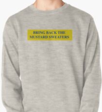 Bring Back the Mustard Sweaters Pullover