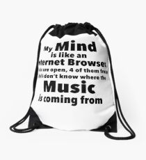 My Mind is like an Internet Browser Drawstring Bag