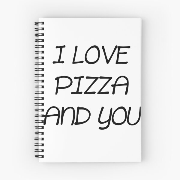 Item preview, I LOVE PIZZA AND YOU designed and sold by alyssadesigns.