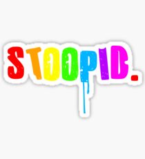 STOOPID Tekashi 6ix9ine Bobby Shmurda, Treyway, Tr3yway, Trayway, Sticker