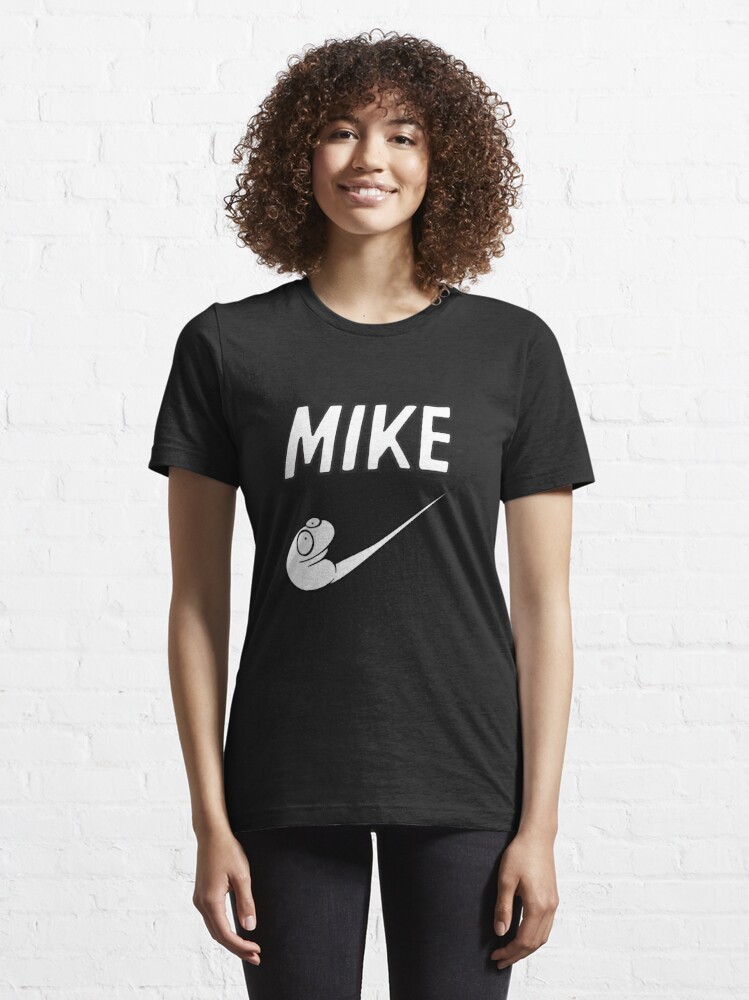 Mike - Nike Parody Essential T-Shirt for Sale by Psykoman