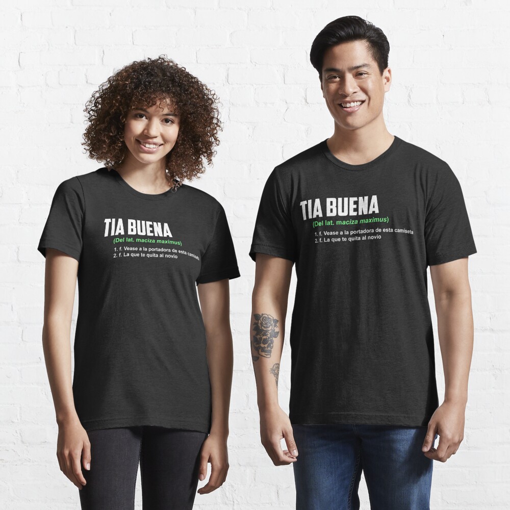 Camiseta esencial con la obra «Tia buena» de AwesomeWearIt | Redbubble