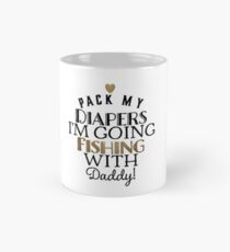 FISHING WITH DADDY Mug