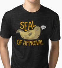 Seal of Approval Tri-blend T-Shirt