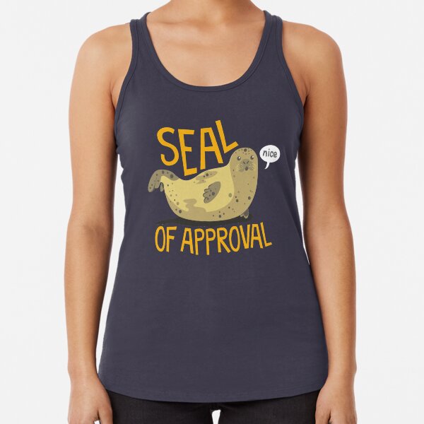 Seal of Approval Racerback Tank Top