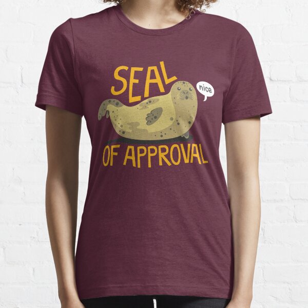 Seal of Approval Essential T-Shirt