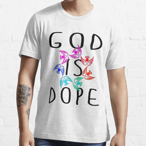 "God Is Dope Design 1" T-shirt by uapparel | Redbubble | god t-shirts