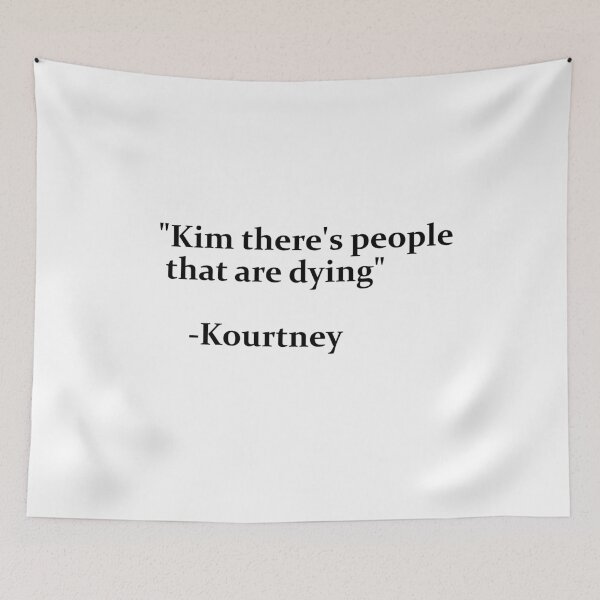 Item preview, KIM THERE'S PEOPLE THAT ARE DYING designed and sold by FrenchFactory.