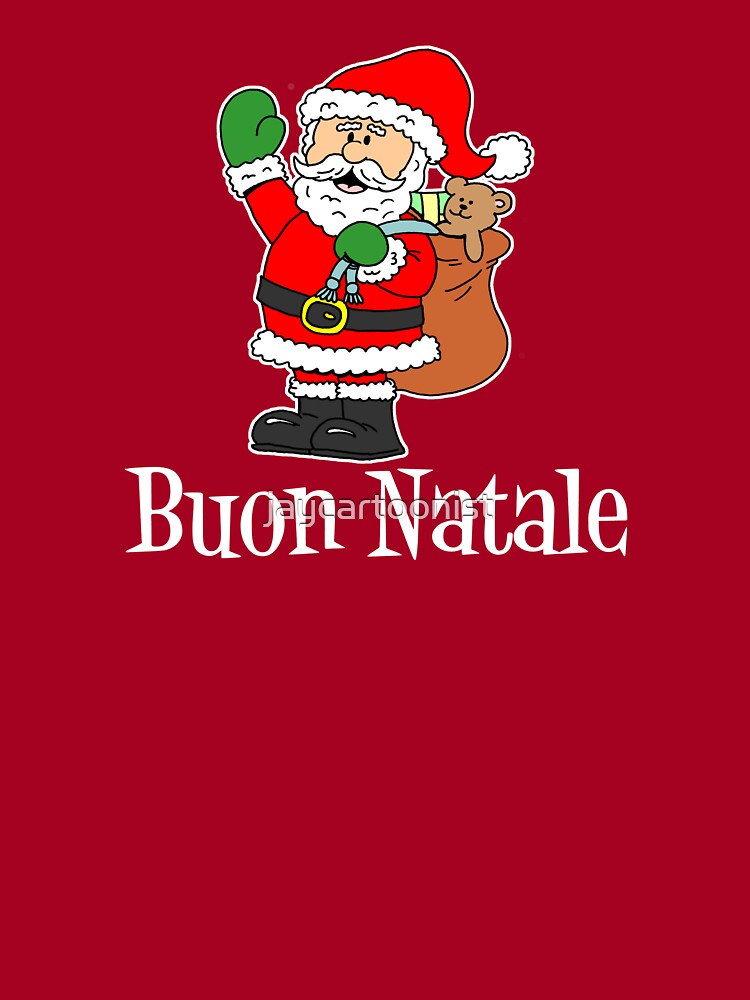 Buon Natale Song In Italian.Buon Natale Italian Merry Christmas Cartoon Santa Baby One Piece By Jaycartoonist Redbubble