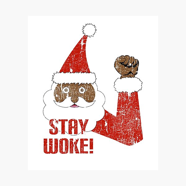 Black Santa Claus Stay Woke Fist Christmas Photographic Print