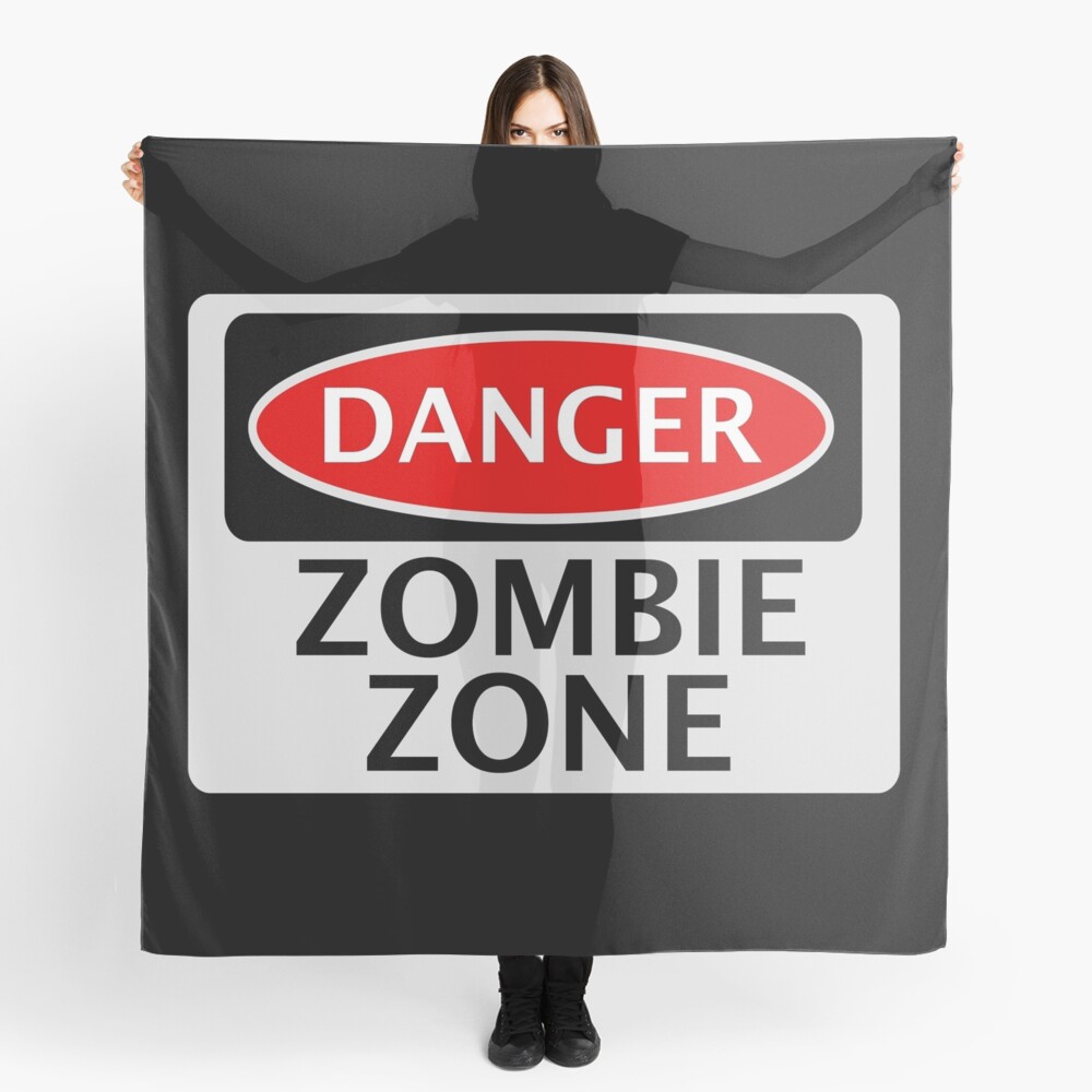  DANGER  ZOMBIE  ZONE FUNNY FAKE SAFETY SIGN SIGNAGE Scarf 