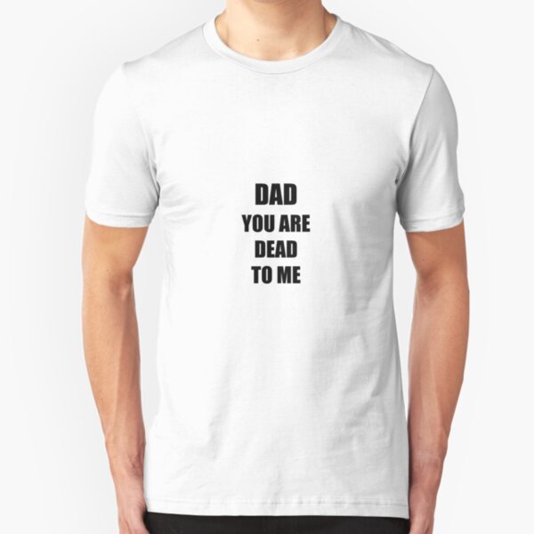 Gift Dad for Fathers Day I Will Shut That Shit Down No Exceptions Gift for Daddy Unisex T-Shirt