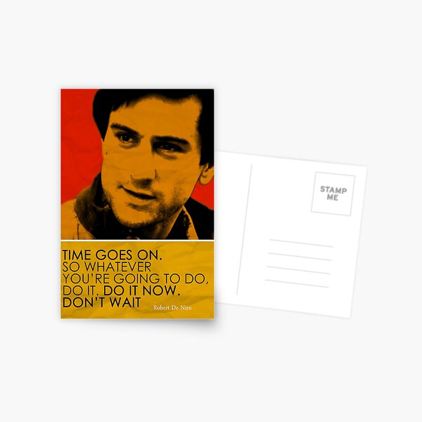 Robert De Niro Inspirational Quote Postcard