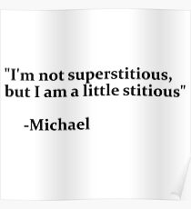 THE OFFICE QUOTE SUPERSTITIOUS Poster