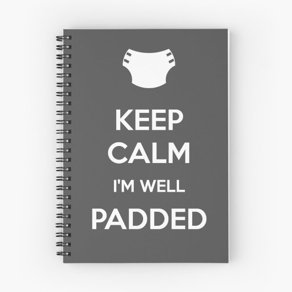 Item preview, Keep calm, I'm well padded designed and sold by SheriffBear.